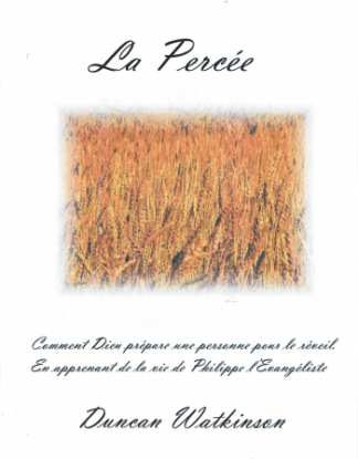 La Percée, Dr Duncan Watkinson