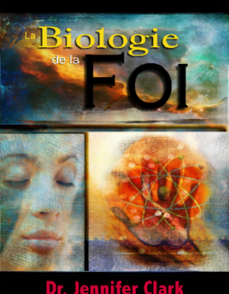 La biologie de la foi, Dr. Jennifer Clark