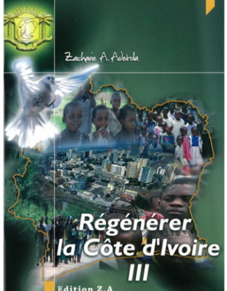 Régénerer la Côte d'Ivoire III