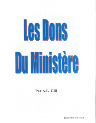 Les Dons du ministère, A.L. Gill