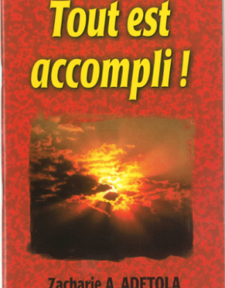 Tout est accompli, Zacharie Adetola