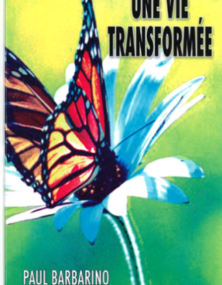 Une vie transformée, Paul Barbarino